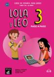 Lola y Leo 3 paso a paso podręcznik ucznia. Autor: Marcela Fritzler, Francisco Lara, Daiane Reis. Dadada.pl Okładka książki Lola y Leo 3 paso a paso podręcznik ucznia