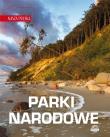 Nasza Polska. Polskie parki narodowe. Autor: Opracowanie zbiorowe. Dadada.pl Okładka książki Nasza Polska. Polskie parki narodowe