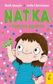 Natka i magiczna gąsienica. Tom 2. Autor: Quayle Ruth, Christians Julia. Dadada.pl Okładka książki Natka i magiczna gąsienica. Tom 2