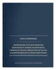Niepewność sytuacji prawnej jednostki w sferze stanowienia i obowiązywania miejscowego planu zagospodarowania przestrzennego. Autor: Karoń-Ostrowska Anna. Dadada.pl Okładka książki Niepewność sytuacji prawnej jednostki w sferze stanowienia i obowiązywania miejscowego planu zagospodarowania przestrzennego