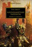 Niezapomniane Imperium. Herezja Horusa. Autor: Abnett Dan. Dadada.pl Okładka książki Niezapomniane Imperium. Herezja Horusa