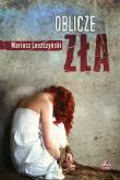 Oblicze zła. Autor: Leszczyński Mariusz. Dadada.pl Okładka książki Oblicze zła