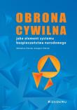 Obrona cywilna jako element systemu bezpieczeństwa narodowego. Autor: Pieterk Michalina, Pietrek Grzegorz. Dadada.pl Okładka książki Obrona cywilna jako element systemu bezpieczeństwa narodowego
