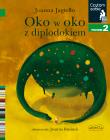 Oko w oko z diplodokiem. Czytam sobie. Poziom 2. Autor: Joanna Jagiełło. Dadada.pl Okładka książki Oko w oko z diplodokiem. Czytam sobie. Poziom 2