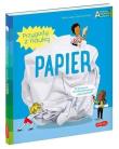 Okładka książki Papier. Akademia mądrego dziecka. Przygody z nauk