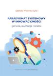 Okładka książki Paradygmat systemowy w innowacyjności