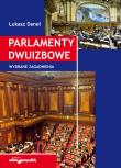 Okładka książki Parlamenty dwuizbowe. Wybrane zagadnienia