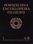 Powszechna Encyklopedia Filozofii t.1 A-B. Autor:   Praca zbiorowa. Dadada.pl Okładka książki Powszechna Encyklopedia Filozofii t.1 A-B