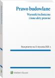Prawo budowlane Warunki techniczne w.31/2020 i inne akty prawne. Autor: Opracowanie zbiorowe. Dadada.pl Okładka książki Prawo budowlane Warunki techniczne w.31/2020 i inne akty prawne