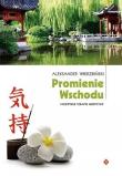 Promienie wschodu. Autor: Aleksander Wierzbiński. Dadada.pl Okładka książki Promienie wschodu