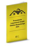 Prowadzenie i wypełnianie Książki Obiektu Budowlanego 2021. Autor: Substyk Michał. Dadada.pl Okładka książki Prowadzenie i wypełnianie Książki Obiektu Budowlanego 2021