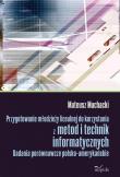 Przygot.młodzieży licealnej do korzystania z metod. Autor: Muchacki Mateusz. Dadada.pl Okładka książki Przygot.młodzieży licealnej do korzystania z metod