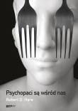 Okładka książki Psychopaci są wśród nas