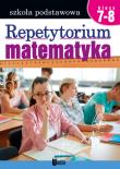 Repetytorium Matematyka kl. 7-8. Autor: Teresa Czarnecka (red.), Lipińska Zofia. Dadada.pl Okładka książki Repetytorium Matematyka kl. 7-8