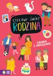 Rodzina. Ciekawy świat. Autor: Opracowanie zbiorowe. Dadada.pl Okładka książki Rodzina. Ciekawy świat