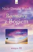 Okładka książki Rozmowy z Bogiem Księga III (twarda oprawa)