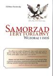 Samorząd terytorialny wczoraj i dziś. Autor: Paziewska Elżbieta. Dadada.pl Okładka książki Samorząd terytorialny wczoraj i dziś