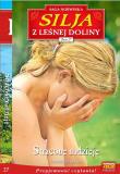 Silja z Leśnej Doliny Tom 27 Stracone nadzieje. Autor: Yvonne Andersen. Dadada.pl Okładka książki Silja z Leśnej Doliny Tom 27 Stracone nadzieje