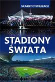 Skarby cywilizacji. Stadiony świata. Autor: Lasociński D.. Dadada.pl Okładka książki Skarby cywilizacji. Stadiony świata