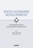 Socio-Economic Development. Interdisciplinary Ecosystems Perspective. Autor: Maria Urbaniec, Agnieszka Żurek. Dadada.pl Okładka książki Socio-Economic Development. Interdisciplinary Ecosystems Perspective