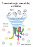 Opakowanie Społeczno-edukacyjny potencjał szkoły a rynek pracy