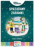 Okładka książki Sprzątamy zabawki. Książka z okienkami. Rodzina treflików. Dobranoc, Trefliki na noc