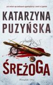 Śreżoga. Autor: Katarzyna Puzyńska. Dadada.pl Okładka książki Śreżoga