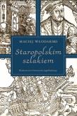 Okładka książki Staropolskim szlakiem