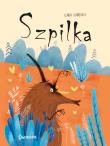 Szpilka. Autor: Guarducci Ilaria. Dadada.pl Okładka książki Szpilka