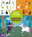 Szukaj i naklejaj Magiczne postacie. Autor: Opracowanie zbiorowe. Dadada.pl Okładka książki Szukaj i naklejaj Magiczne postacie