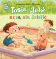 Tosia i Julek uczą się dzielić. (Nie)tacy sami. Autor: Boćko-Mysiorska Magdalena. Dadada.pl Okładka książki Tosia i Julek uczą się dzielić. (Nie)tacy sami