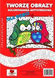 Tworzę obrazy. Kolorowanka antystresowa dla dzieci. Autor: Wileńska Agnieszka. Dadada.pl Okładka książki Tworzę obrazy. Kolorowanka antystresowa dla dzieci