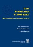 Unia Europejska w 2008 roku. Autor: Magdalena Musiał-Karg (red.). Dadada.pl Okładka książki Unia Europejska w 2008 roku