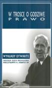 W trosce o godziwe prawo. Autor: red. Andrzej Maryniarczyk, red. Tomasz Duma. Dadada.pl Okładka książki W trosce o godziwe prawo