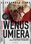 Wenus umiera. Autor: Aleksander Sowa. Dadada.pl Okładka książki Wenus umiera
