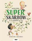 Wielka księga superskarbów. Autor: Isern Susanna, Rocio Bonilla. Dadada.pl Okładka książki Wielka księga superskarbów