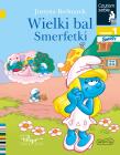 Wielki bal Smerfetki. Czytam sobie. Poziom 1. Autor: Justyna Bednarek. Dadada.pl Okładka książki Wielki bal Smerfetki. Czytam sobie. Poziom 1