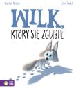 Okładka książki Wilk który się zgubił