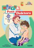 Wizyta pana doktora + CD w.2021. Autor: Lech Tkaczyk, Kamiński Paweł. Dadada.pl Okładka książki Wizyta pana doktora + CD w.2021