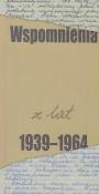 Wspomnienia z lat 1939-1964. Autor: Jabłbrzykowskie Anna i Janina. Dadada.pl Okładka książki Wspomnienia z lat 1939-1964
