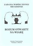 Zadania współczesnej metafizyki t.2. Autor: red. A. Maryniarczyk, A. Gudaniec. Dadada.pl Okładka książki Zadania współczesnej metafizyki t.2