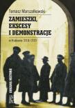 Zamieszki, ekscesy i demonstracje w.. 1918-1939. Autor: Tomasz Marszałkowski. Dadada.pl Okładka książki Zamieszki, ekscesy i demonstracje w.. 1918-1939