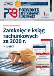 Zamknięcie ksiąg rachunkowych za 2020 r. Część 1. Autor: Motowilczuk Izabela. Dadada.pl Okładka książki Zamknięcie ksiąg rachunkowych za 2020 r. Część 1
