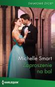 Zaproszenie na bal / Swiatowe Życie. Autor: Smart Michelle. Dadada.pl Okładka książki Zaproszenie na bal / Swiatowe Życie