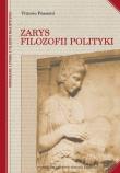 Zarys filozofii polityki. Autor: Possenti Vittorio. Dadada.pl Okładka książki Zarys filozofii polityki