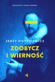 Zdobycz i wierność. Autor: Pietrkiewicz Jerzy. Dadada.pl Okładka książki Zdobycz i wierność