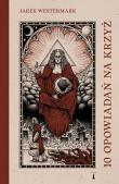 Okładka książki 10 opowiadań na krzyż