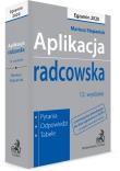 Okładka książki Aplikacja radcowska 2020. Pytania, odpowiedzi, tabele WYD.12/2020