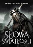 Archiwum burzowego światła T.2 Słowa światłości. Autor: Brandon Sanderson. Dadada.pl Okładka książki Archiwum burzowego światła T.2 Słowa światłości