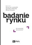 Okładka książki Badanie rynku. Jak zrozumieć konsumenta